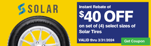$40 instant rebate on sets of (4) Solar Tires