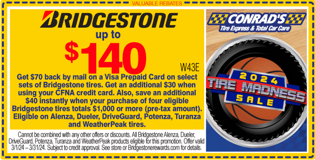 Bridgestone Up to $140 when using CFNA credit card