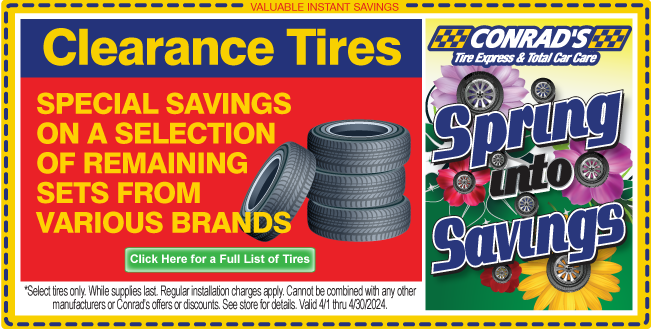 Clearance Tires. Special savings on a selection of remaining sets from various brands.