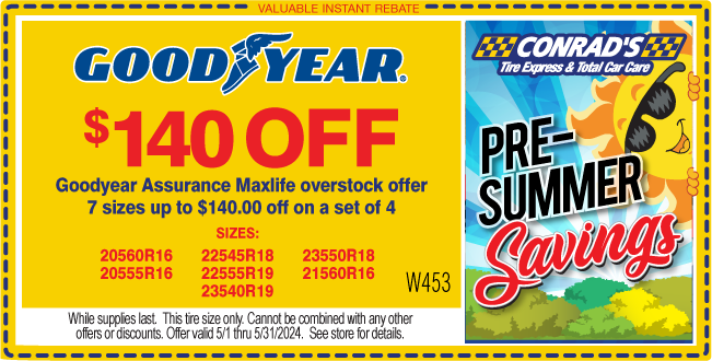 Instant Rebate of $140 on Goodyear Assurance Maxlife Overstock