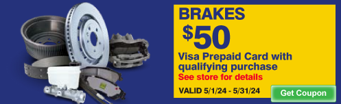 $50 Visa prepaid Card with any qualifying brake purchase of $250 or more