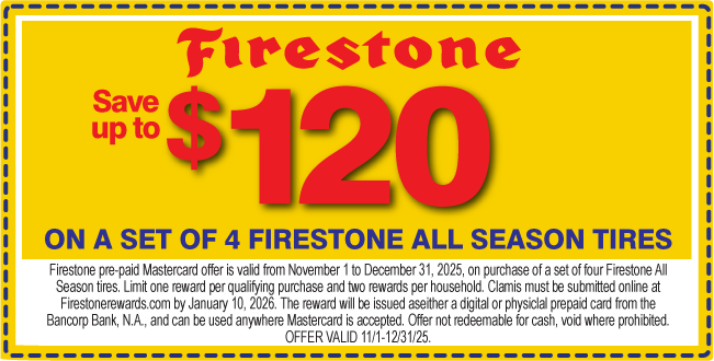 Firestone Save up to $120