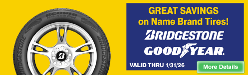 GREAT SAVINGS On Name Brand Tires