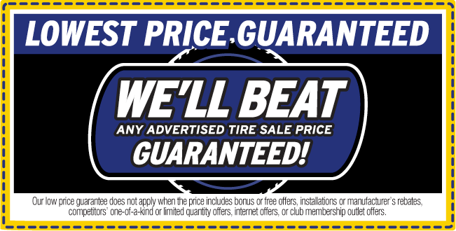Lowest Tire Prices, Guaranteed!